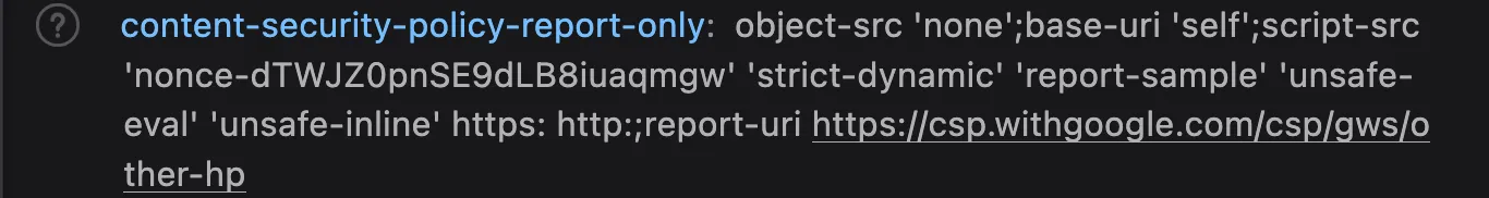 DevTools showing Google's report-only CSP header