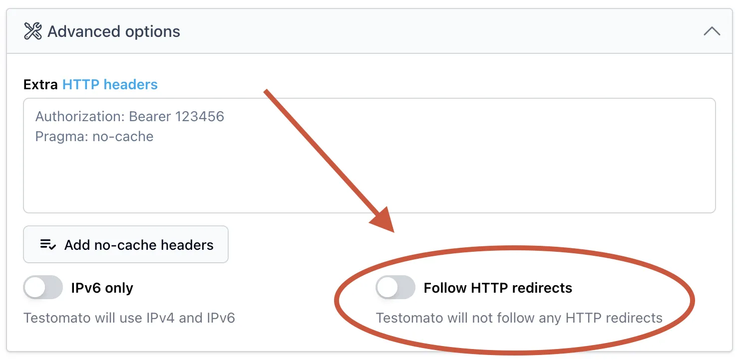 The Follow HTTP redirects toggle switched off in a check's Advanced options